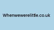 Whenwewerelittle.co.uk Coupon Codes