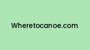 Wheretocanoe.com Coupon Codes