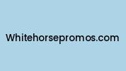 Whitehorsepromos.com Coupon Codes