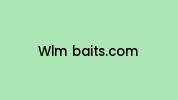 Wlm-baits.com Coupon Codes