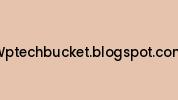 Wptechbucket.blogspot.com Coupon Codes