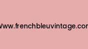 Www.frenchbleuvintage.com Coupon Codes