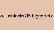Www.lushlocks215.bigcartel.com Coupon Codes