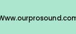 www.ourprosound.com Coupon Codes