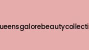 Www.queensgalorebeautycollection.com Coupon Codes