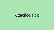X.zealous.co Coupon Codes