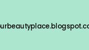Yourbeautyplace.blogspot.com Coupon Codes