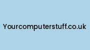 Yourcomputerstuff.co.uk Coupon Codes