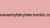 Youwasmyfairytale.tumblr.com Coupon Codes