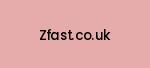 zfast.co.uk Coupon Codes