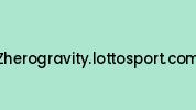 Zherogravity.lottosport.com Coupon Codes